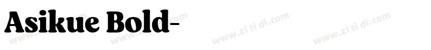 Asikue Bold字体转换